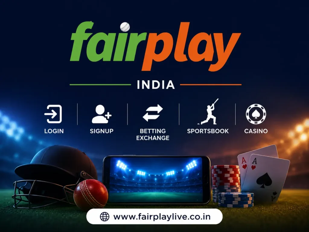 Fairplay India – Fairplay Login, Signup, Betting Exchange, Sportsbook & Casino Platform