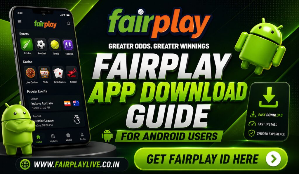 Fairplay App Download Guide for Android Users