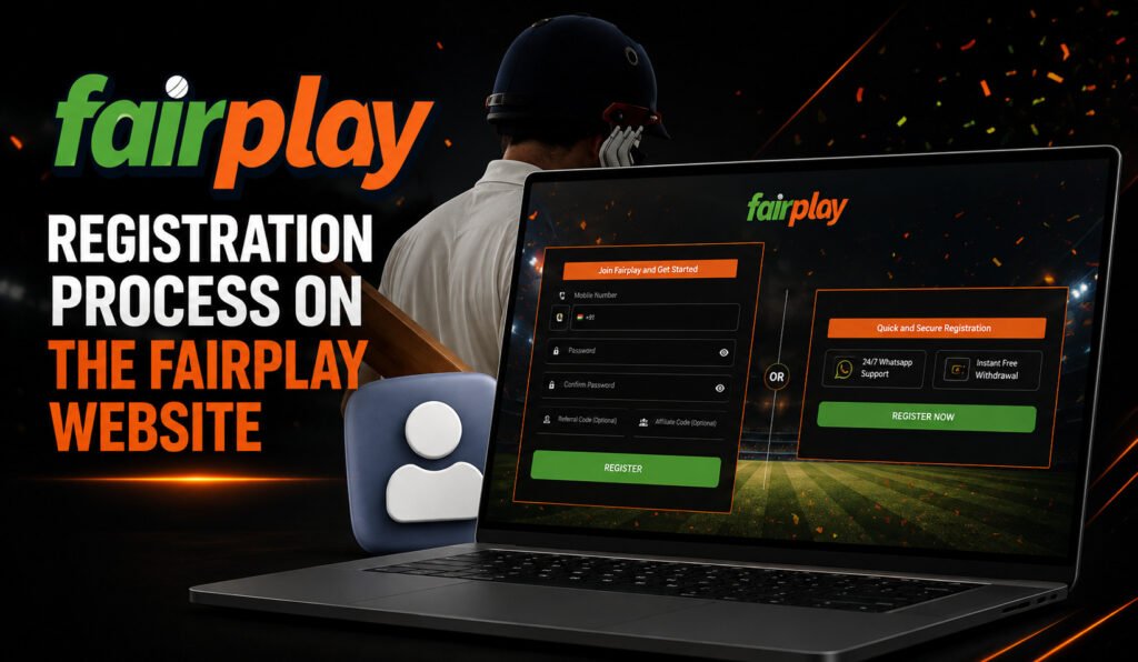 Registration Process on the Fairplay Website
